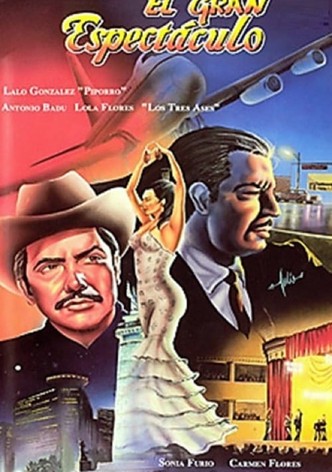 El gran espectáculo