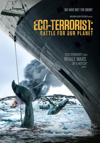 Eco-Terrorist: Battle for Our Planet