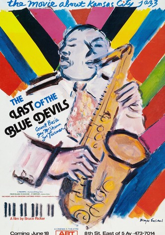 The Last Of The Blue Devils - The Kansas City Jazz Story