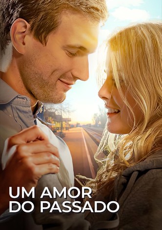 Um Amor do Passado