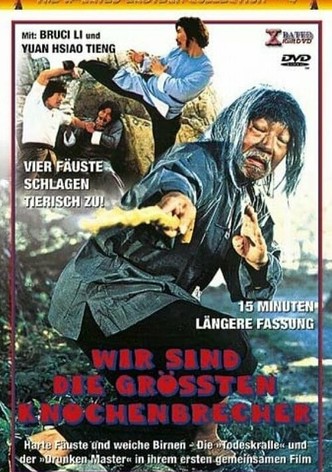 Wir sind die größten Knochenbrecher