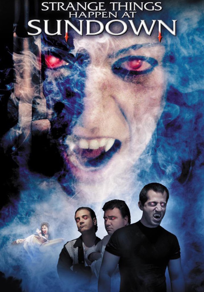 Strange Things Happen at Sundown