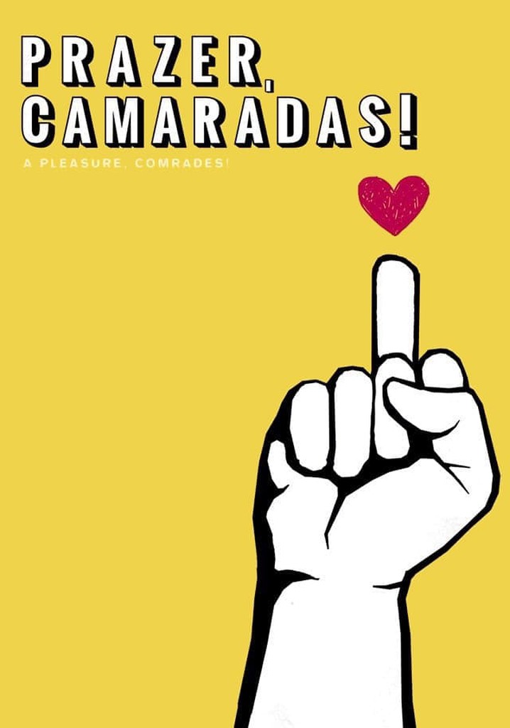 A Pleasure, Comrades!