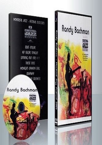 Randy Bachman: Live at the Montreal Jazz Festival