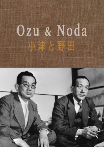 Ozu & Noda