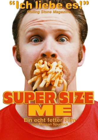 Super Size Me