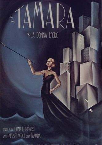 Tamara - La Donna d'Oro