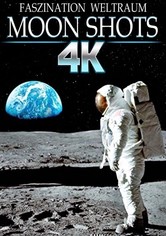 Moon Shots - Faszination Weltraum
