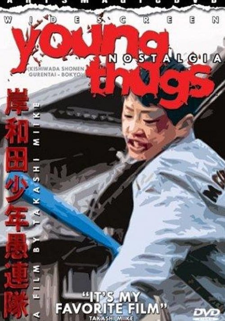 Young Thugs: Nostalgia