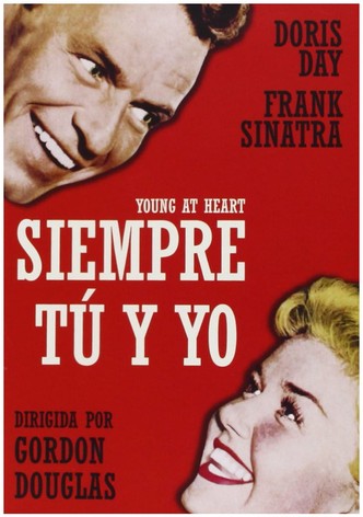 Siempre tú y yo