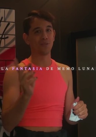 La Fantasía de Memo Luna