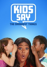 Kids Say the Darndest Things