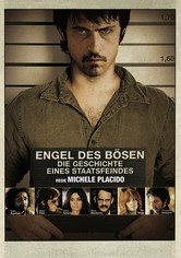 Engel des Bösen - Die Geschichte eines Staatsfeindes