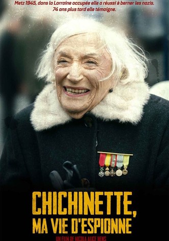 Chichinette: ma vie d'espionne