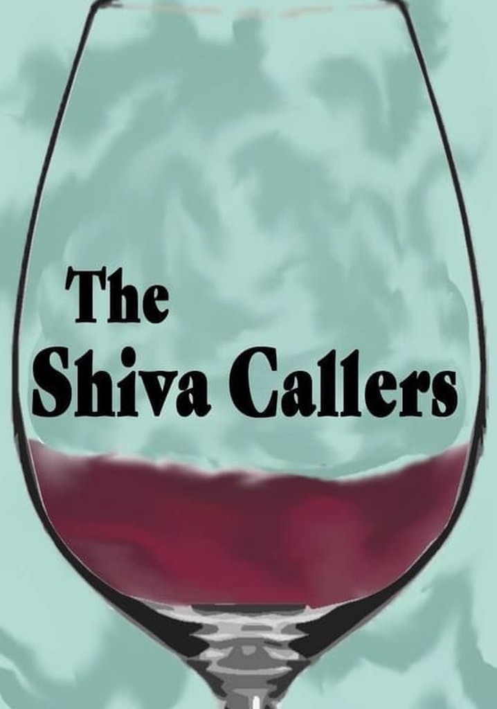 The Shiva Callers