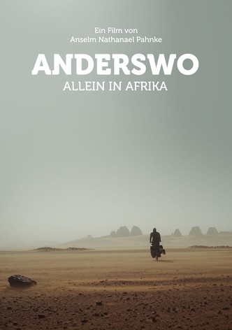 Anderswo. Allein in Afrika.