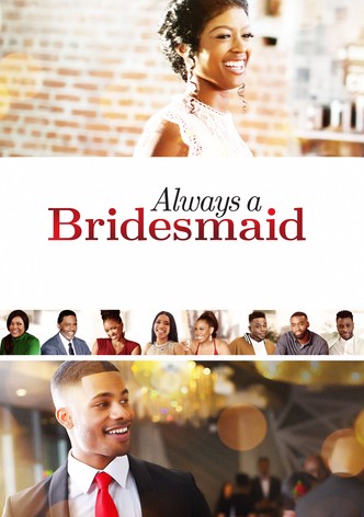 Demoiselle d'honneur pour la vie