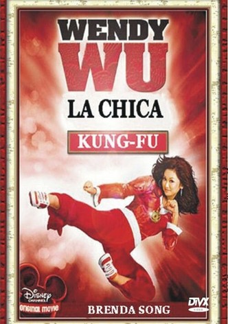 Wendy Wu: La Chica Kung Fu