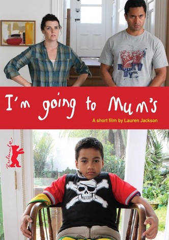 I'm Going to Mum's