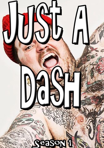 Just A Dash - Staffel 1
