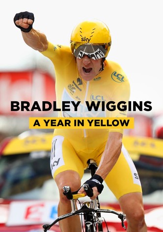 Bradley Wiggins: A Year in Yellow