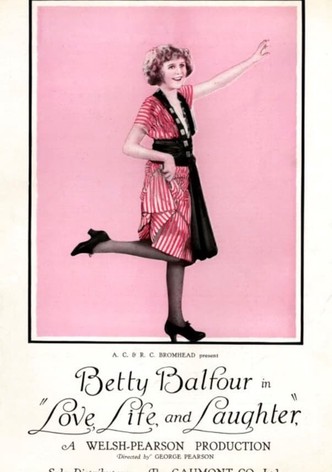 Love, Life and Laughter