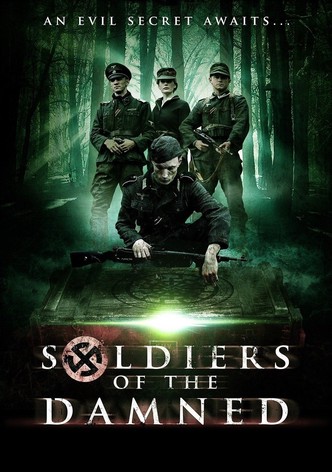 Soldiers of the damned