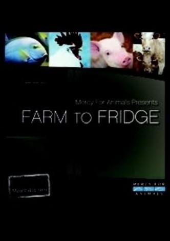 Farm to Fridge