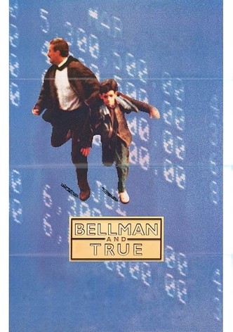 Bellman and True