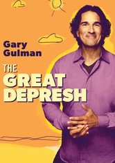 Gary Gulman: The Great Depresh