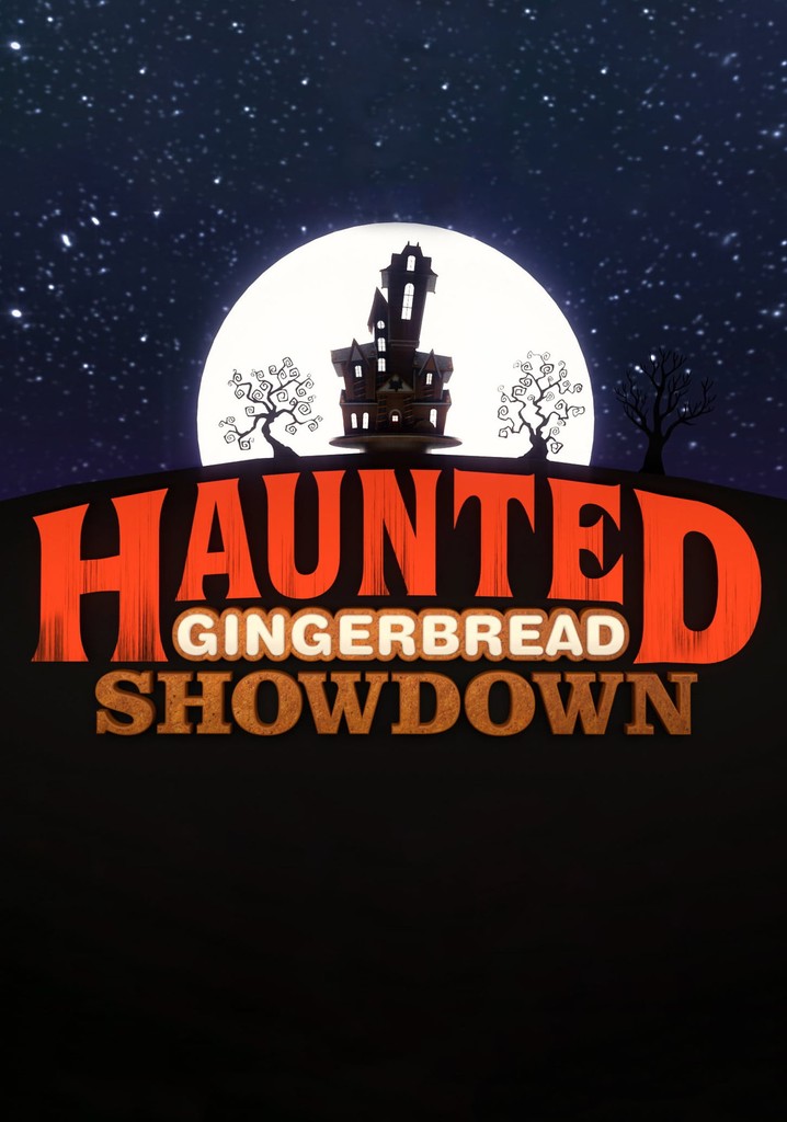 Haunted Gingerbread Showdown streaming online