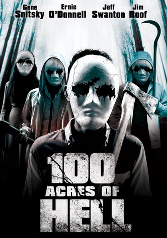 100 Acres of Hell