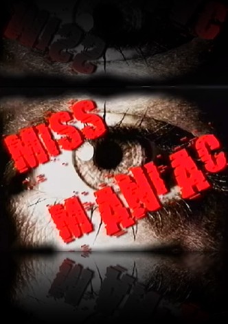 Miss Maniac