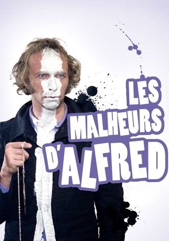 Les Malheurs d'Alfred