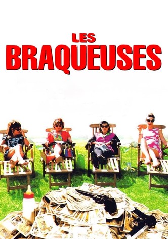 Les Braqueuses