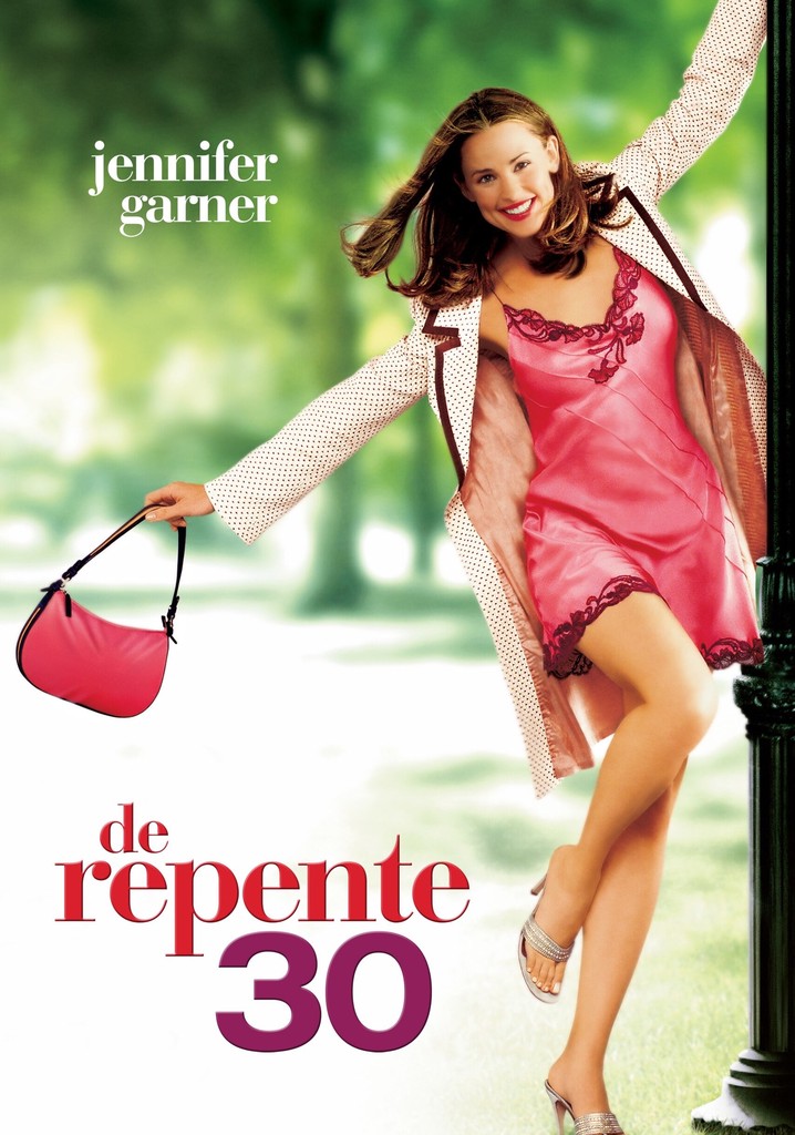 De Repente 30 filme - Veja onde assistir