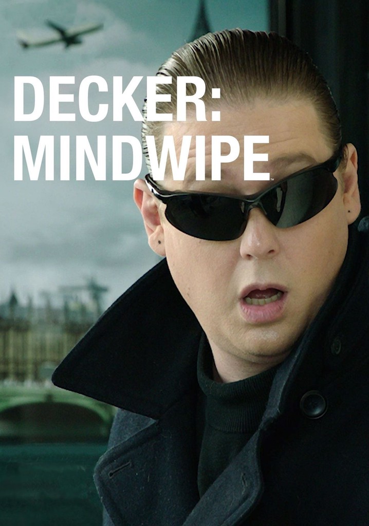 Decker: Mindwipe
