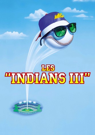 Les Indians III