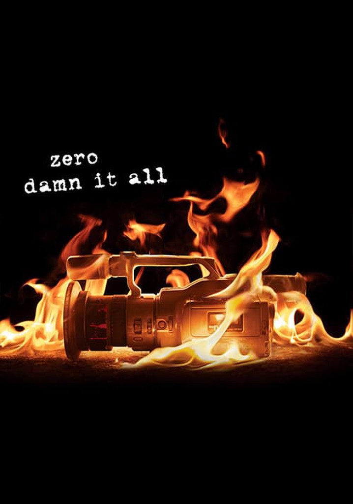 Zero - Damn It All