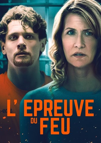 L'épreuve du feu