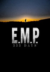 E.M.P.: 333 Days