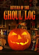 Return of The Ghoul Log