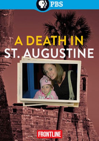 Frontline: A Death in St. Augustine