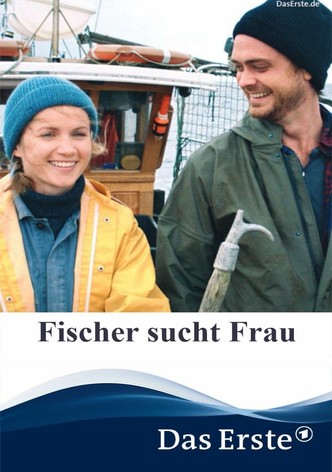 Fischer sucht Frau
