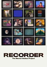 Recorder: The Marion Stokes Project