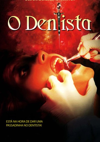 O Dentista