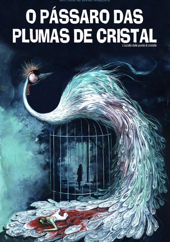 O Pássaro das Plumas de Cristal