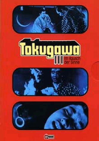 Tokugawa III - Im Rausch der Sinne
