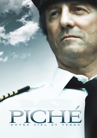Piché : Entre Ciel et Terre