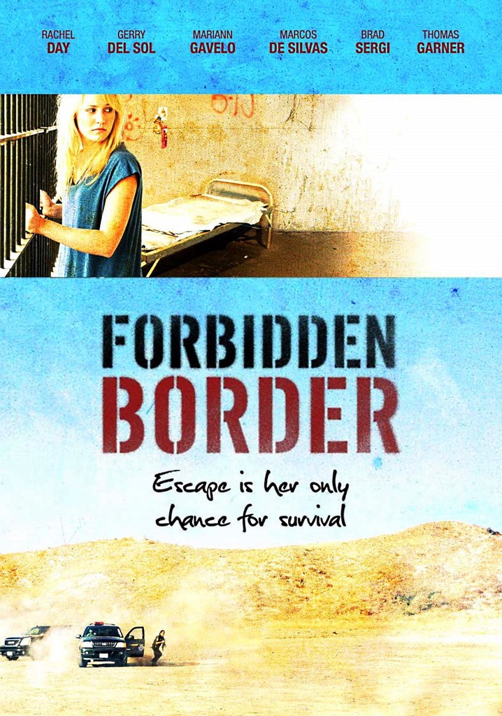 Forbidden Border